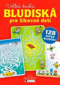 Veľká kniha – bludiská pre šikovné deti