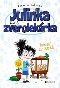 Julinka – malá zverolekárka 8: Školské zvieratká