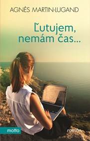 Ľutujem, nemám čas... kúpite na Knihyprekazdeho.sk