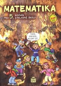 Matematika pro 5.ročník základní školy RVP