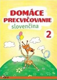 Domáce precvičovanie Slovenčina 2