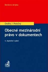 Obecné mezinárodní právo v dokumentech 4.doplněné vydání