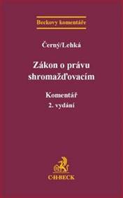 Zákon o právu shromažďovacím Komentář