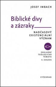 Biblické divy a zázraky