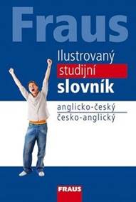Ilustrovaný studijní slovník anglicko-český česko- anglický kúpite na Knihyprekazdeho.sk
