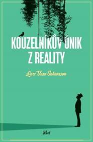 Kouzelníkův únik z reality