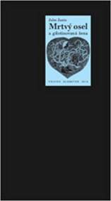 Kniha Mrtvý osel a gilotinovaná žena