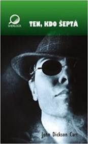 Ten, kdo šeptá