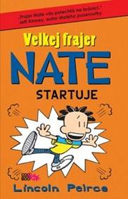 Velkej frajer Nate Startuje