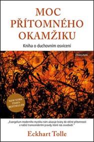 Moc přítomného okamžiku - 2.vydání