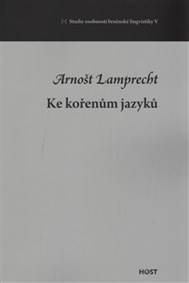 Ke kořenům jazyků