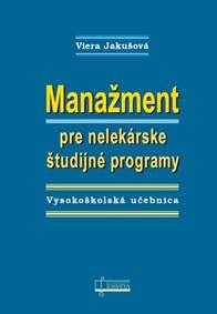 Manažment pre nelekárske študijné programy