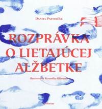 Rozprávka o lietajúcej Alžbetke