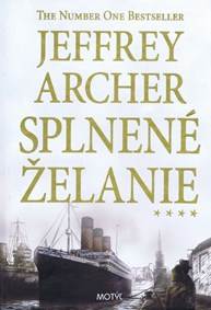 Splnené želanie - Kronika rodu Cliftonovcov