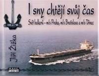 I sny chtějí svůj čas