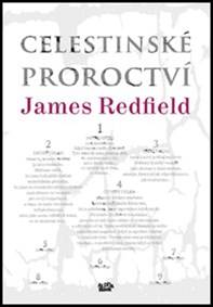 Celestinské proroctví kúpite na Knihyprekazdeho.sk