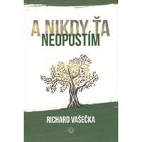 A nikdy ťa neopustím