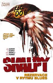 Skalpy: Rezervace v rytmu blues