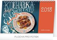 Kuchařka pro supertátu - stolní kalendář 2018