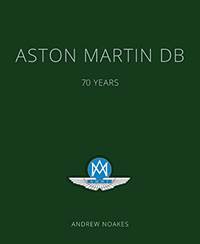 Aston Martin DB : 70 Years