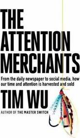 The Attention Merchants
