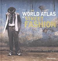 The World Atlas of Street Fashion