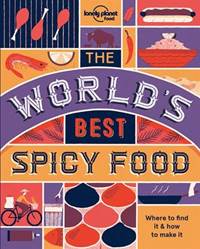 The World's Best Spicy Food