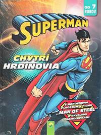 Superman - Chytrí hrdinovia (od 7 rokov)