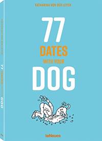 Kniha 77 Dates with your Dog
