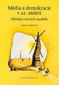 Média a demokracie v 21. století
