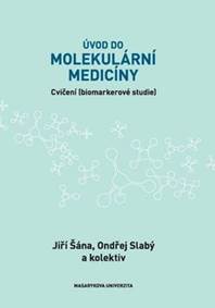 Úvod do molekulární medicíny