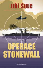 Operace Stonewall - 2.vydání