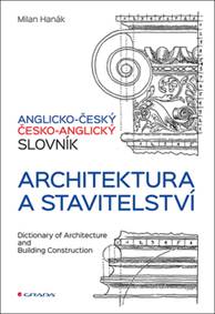 Anglicko-český a česko-anglický slovník - Architektura a stavitelství
