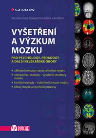 Vyšetření a výzkum mozku - Pro psychology, pedagogy a další nelékařské obory