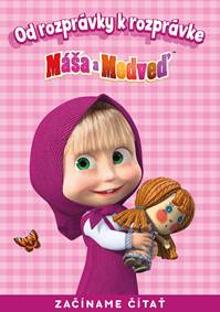 Od rozprávky k rozprávke: Máša a medveď