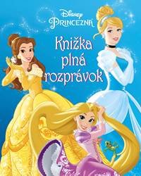 Princezná - Knižka plná rozprávok