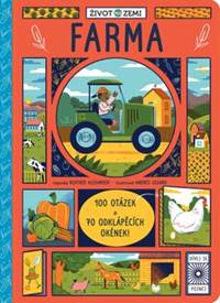 Život na Zemi: Farma - 100 otázek a 70 odklápěcích okének!