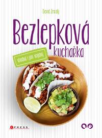 Bezlepková kuchařka vhodná i pro vegany kúpite na Knihyprekazdeho.sk
