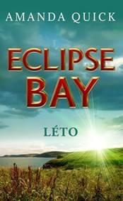 Eclipse Bay - Léto