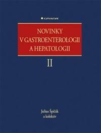 Novinky v gastroenterologii a hepatologii II