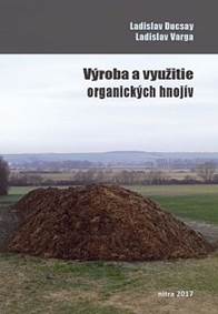 Výroba a využitie organických hnojív