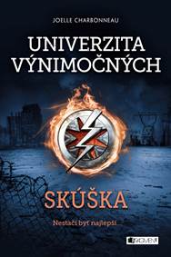 Univerzita výnimočných 1: Skúška