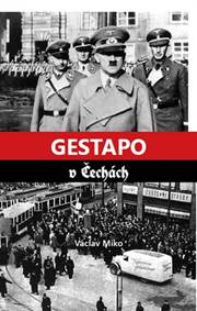Gestapo v Čechách