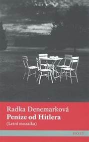 Peníze od Hitlera (Letní mozaika)