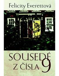 Sousedé z čísla 9