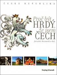 Proč být hrdý, že jsem Čech