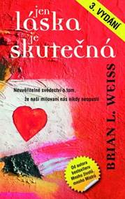 Jen láska je skutečná