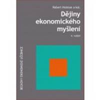Dějiny ekonomického myšlení 4. vydání