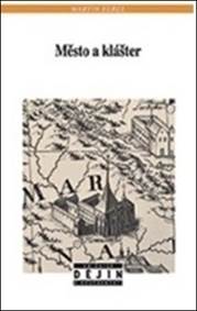 Město a klášter