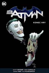 Batman - Konec hry brož. kúpite na Knihyprekazdeho.sk